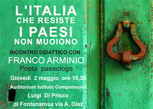 Incontro con il poeta e paesologo Franco Arminio dal titolo “L’Italia che resiste, i paesi non muoiono”